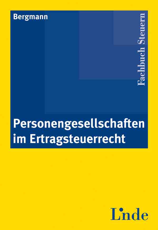 Personengesellschaften im Ertragsteuerrecht
