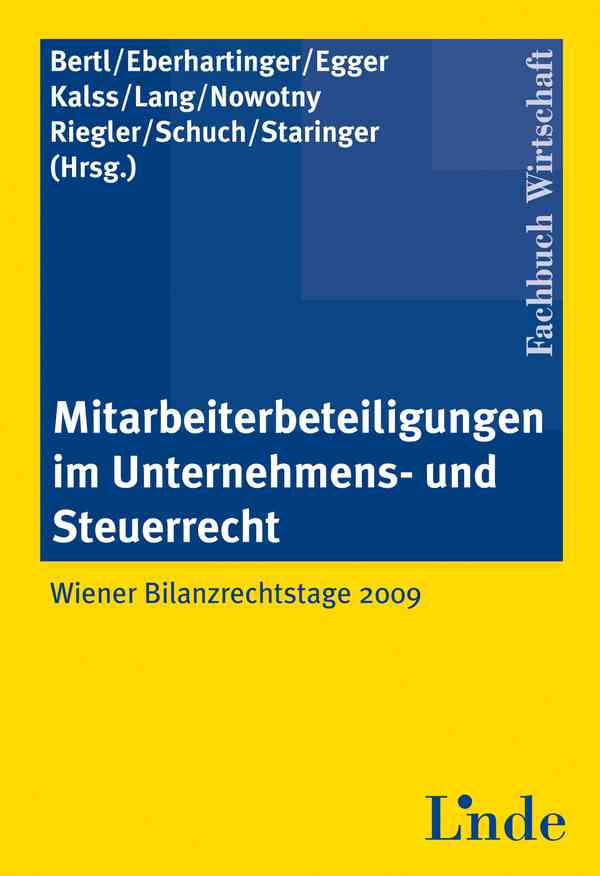 Mitarbeiterbeteiligungen im Unternehmens- und Steuerrecht
