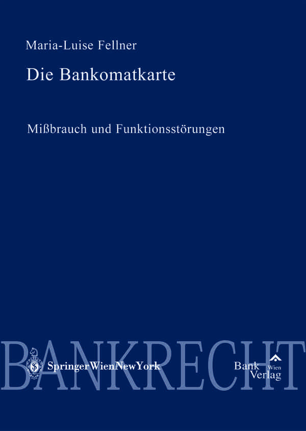 Bankomatkarte - Missbrauch und Funktionsstörungen