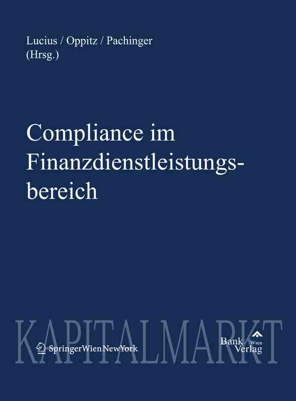 Compliance im Finanzdienstleistungsbereich