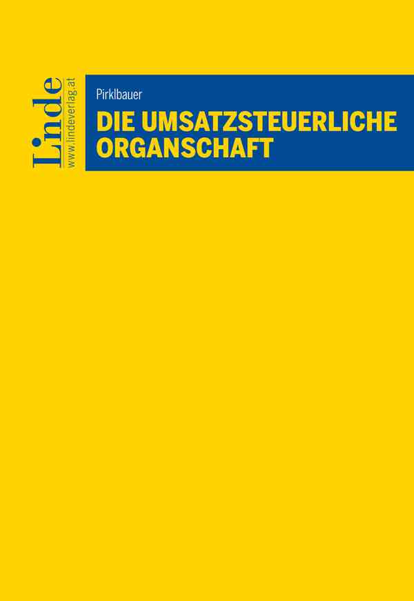 Die umsatzsteuerliche Organschaft