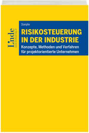 Risikosteuerung in der Industrie