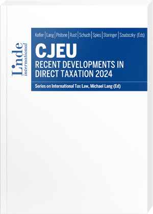 CJEU - Recent Developments in Direct Taxation 2024