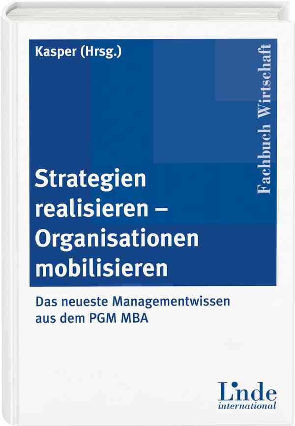 Strategien realisieren - Organisationen mobilisieren