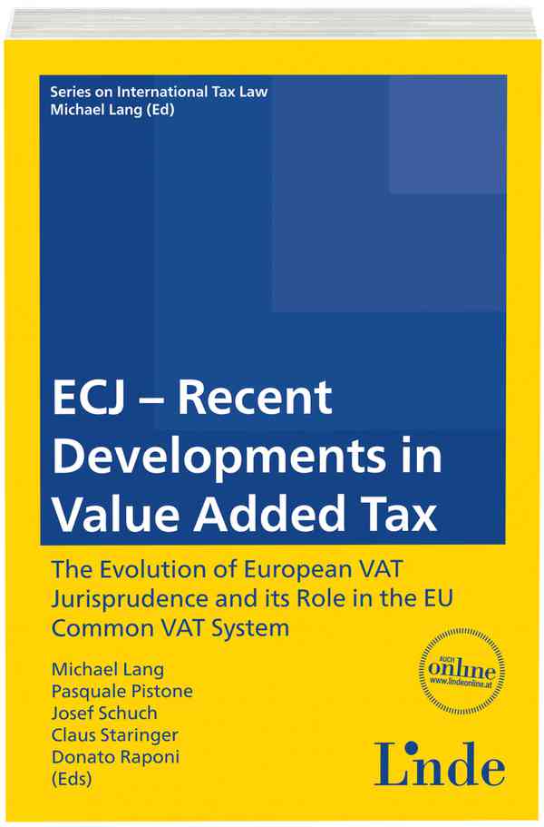 ECJ - Recent Developments in Value Added Tax