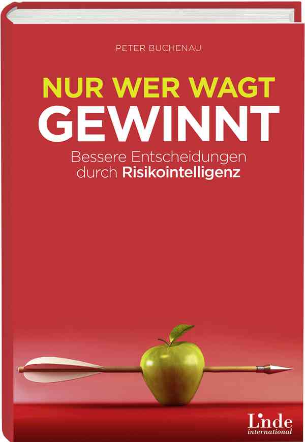 Nur wer wagt, gewinnt