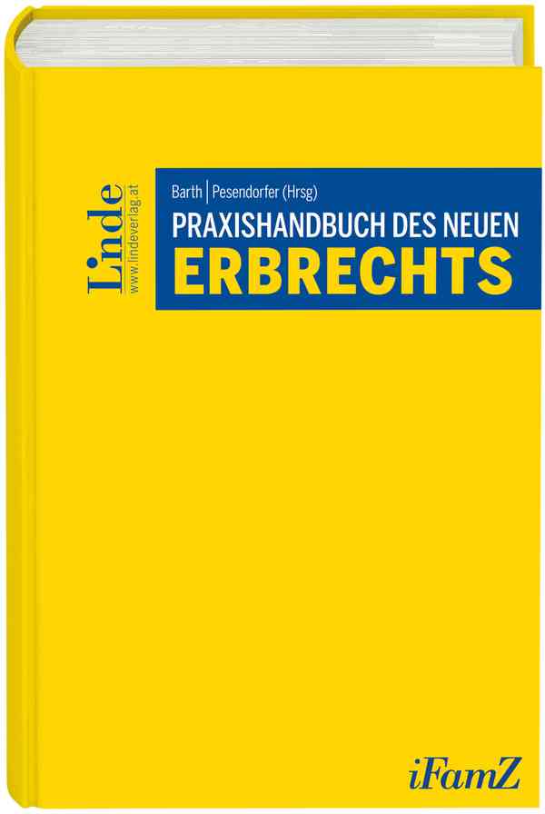 Praxishandbuch des neuen Erbrechts