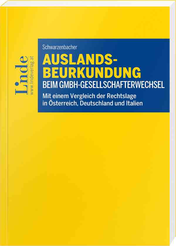Auslandsbeurkundung beim GmbH-Gesellschafterwechsel