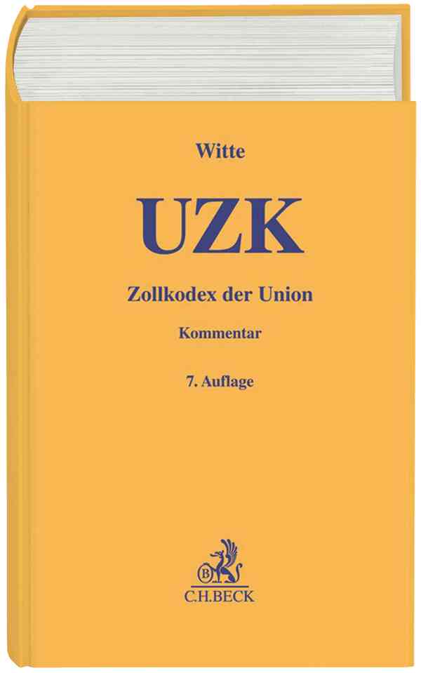 UZK Zollkodex der Union