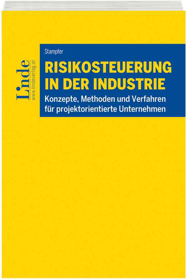 Risikosteuerung in der Industrie