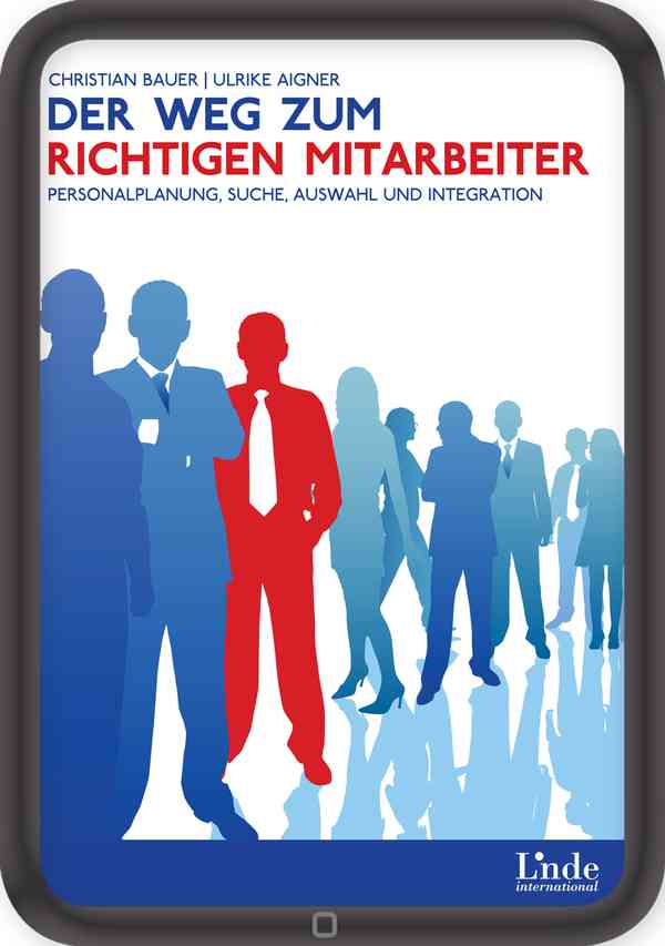 Der Weg zum richtigen Mitarbeiter