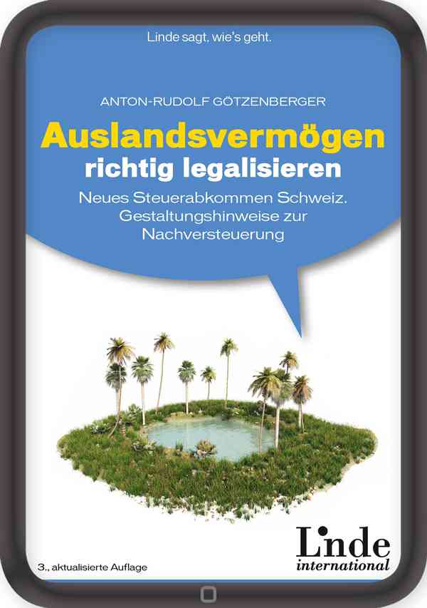 Auslandsvermögen richtig legalisieren