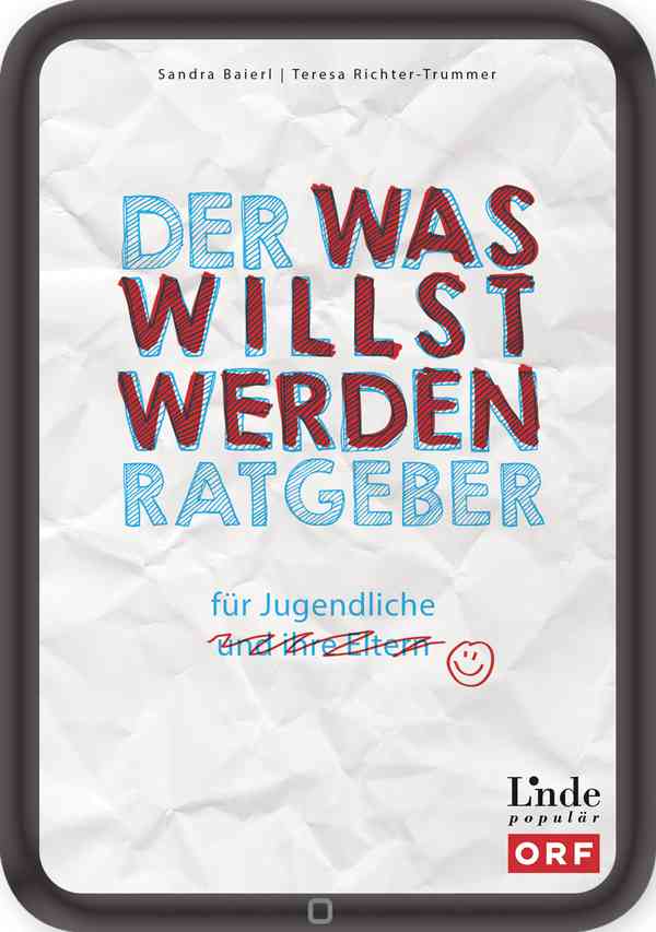 Der Was-willst-werden-Ratgeber