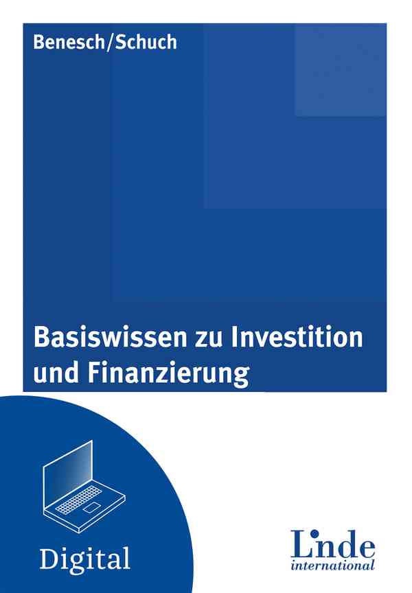 Basiswissen zu Investition und Finanzierung