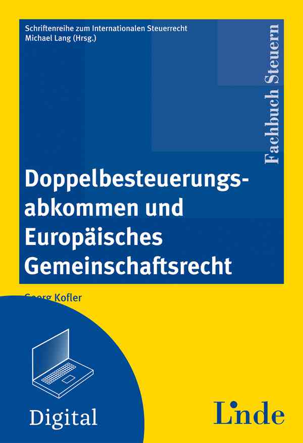 Doppelbesteuerungsabkommen und Europäisches Gemeinschaftsrecht