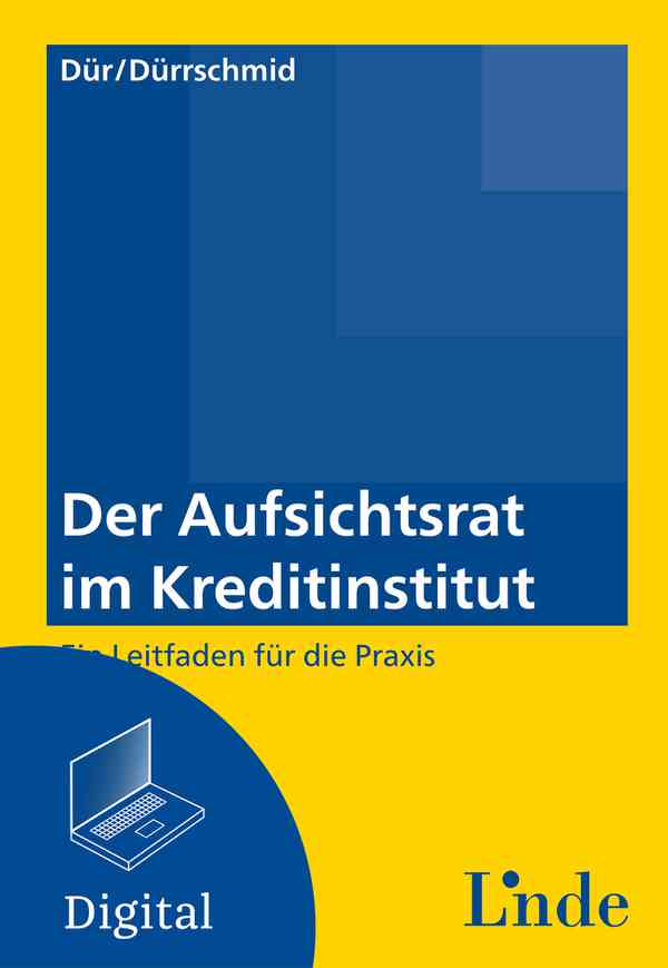 Der Aufsichtsrat im Kreditinstitut
