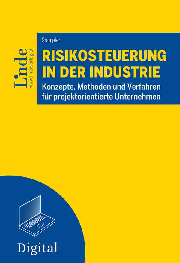 Risikosteuerung in der Industrie