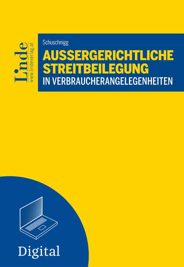 Außergerichtliche Streitbeilegung in Verbraucherangelegenheiten