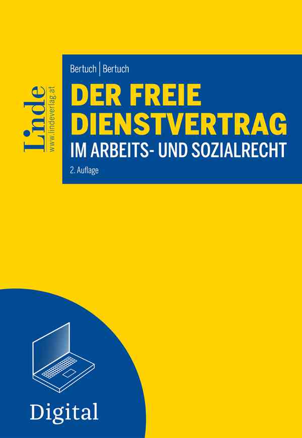 Der freie Dienstvertrag im Arbeits- und Sozialrecht