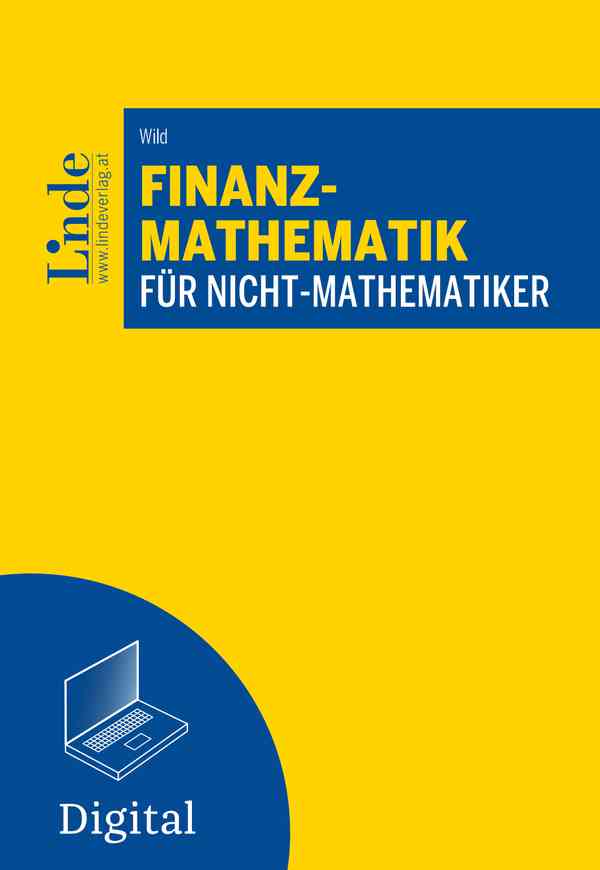 Finanzmathematik für Nicht-Mathematiker