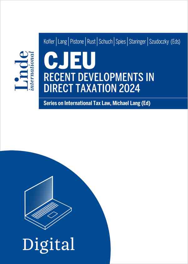 CJEU - Recent Developments in Direct Taxation 2024