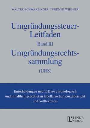 Umgründungssteuer-Leitfaden Band III