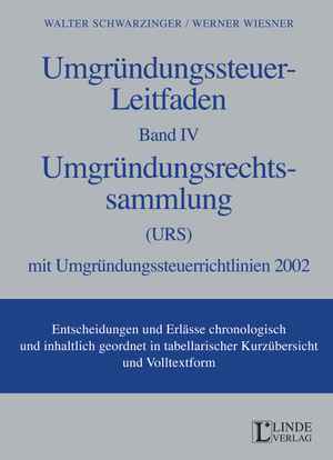 Umgründungssteuer-Leitfaden Band IV