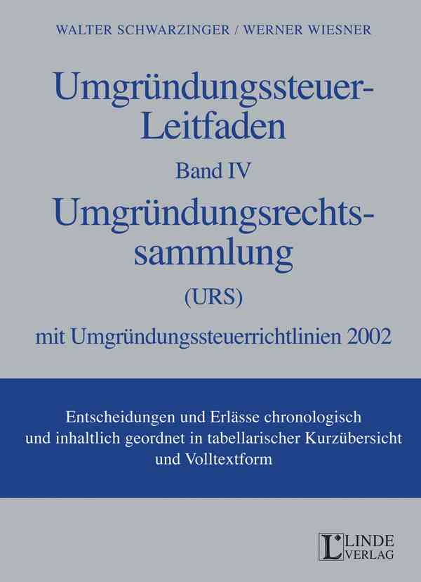 Umgründungssteuer-Leitfaden Band IV