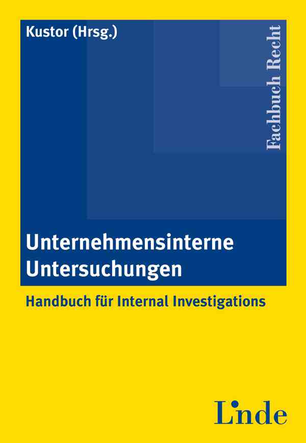 Unternehmensinterne Untersuchungen