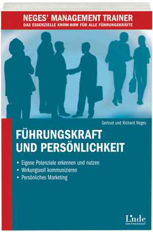 Führungskraft und Persönlichkeit