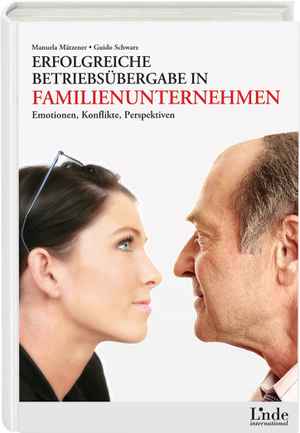 Erfolgreiche Betriebsübergabe in Familienunternehmen
