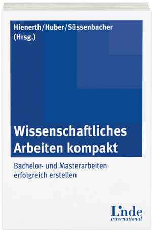 Wissenschaftliches Arbeiten kompakt