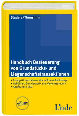 Handbuch Besteuerung von Grundstücks- und Liegenschaftstransaktionen