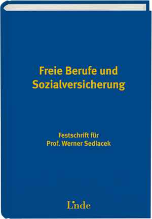 Freie Berufe und Sozialversicherung