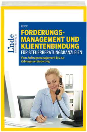 Forderungsmanagement und Klientenbindung für Steuerberatungskanzleien