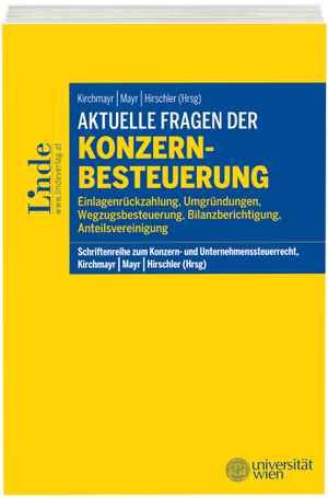 Aktuelle Fragen der Konzernbesteuerung