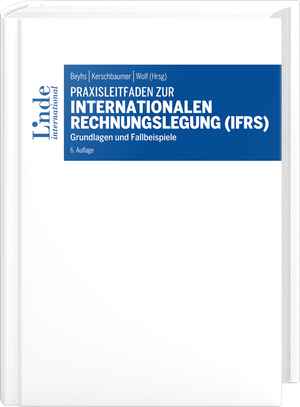 Praxisleitfaden zur internationalen Rechnungslegung (IFRS)