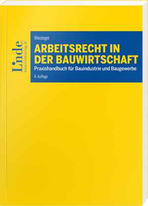 Arbeitsrecht in der Bauwirtschaft