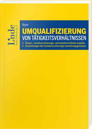 Umqualifizierung von Tätigkeitsverhältnissen