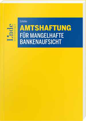 Amtshaftung für mangelhafte Bankenaufsicht