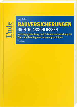 Bauversicherungen richtig abschließen