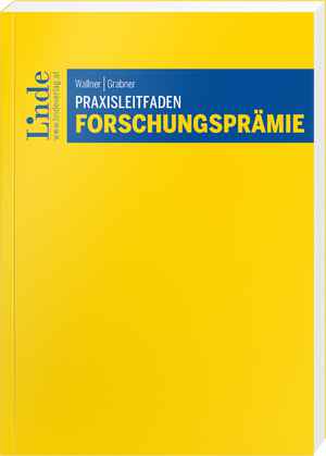 Praxisleitfaden Forschungsprämie