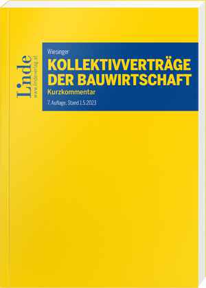 Kollektivverträge der Bauwirtschaft