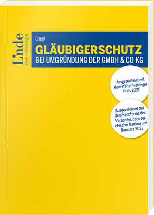 Gläubigerschutz bei Umgründung der GmbH & Co KG