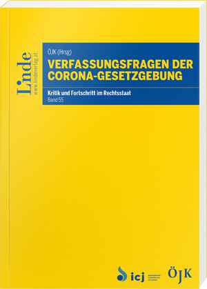 Verfassungsfragen der Corona-Gesetzgebung
