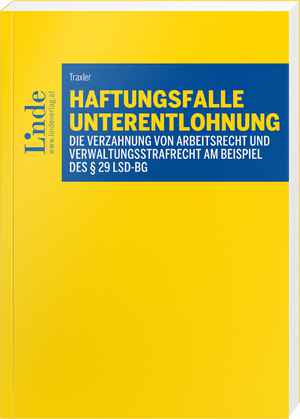 Haftungsfalle Unterentlohnung