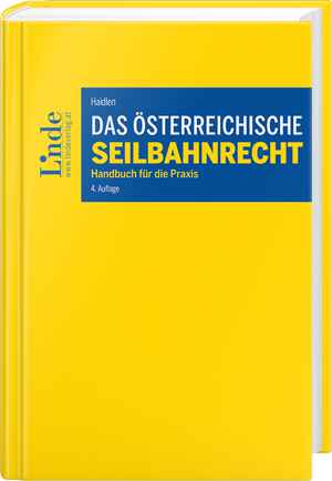 Das österreichische Seilbahnrecht