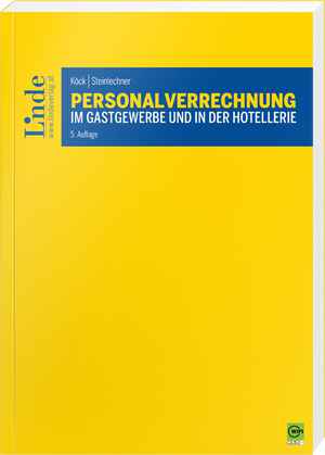 Personalverrechnung im Gastgewerbe und in der Hotellerie