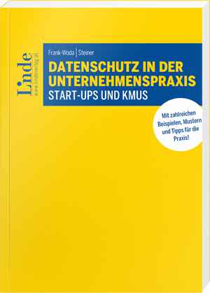 Datenschutz in der Unternehmenspraxis