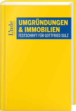 Umgründungen und Immobilien